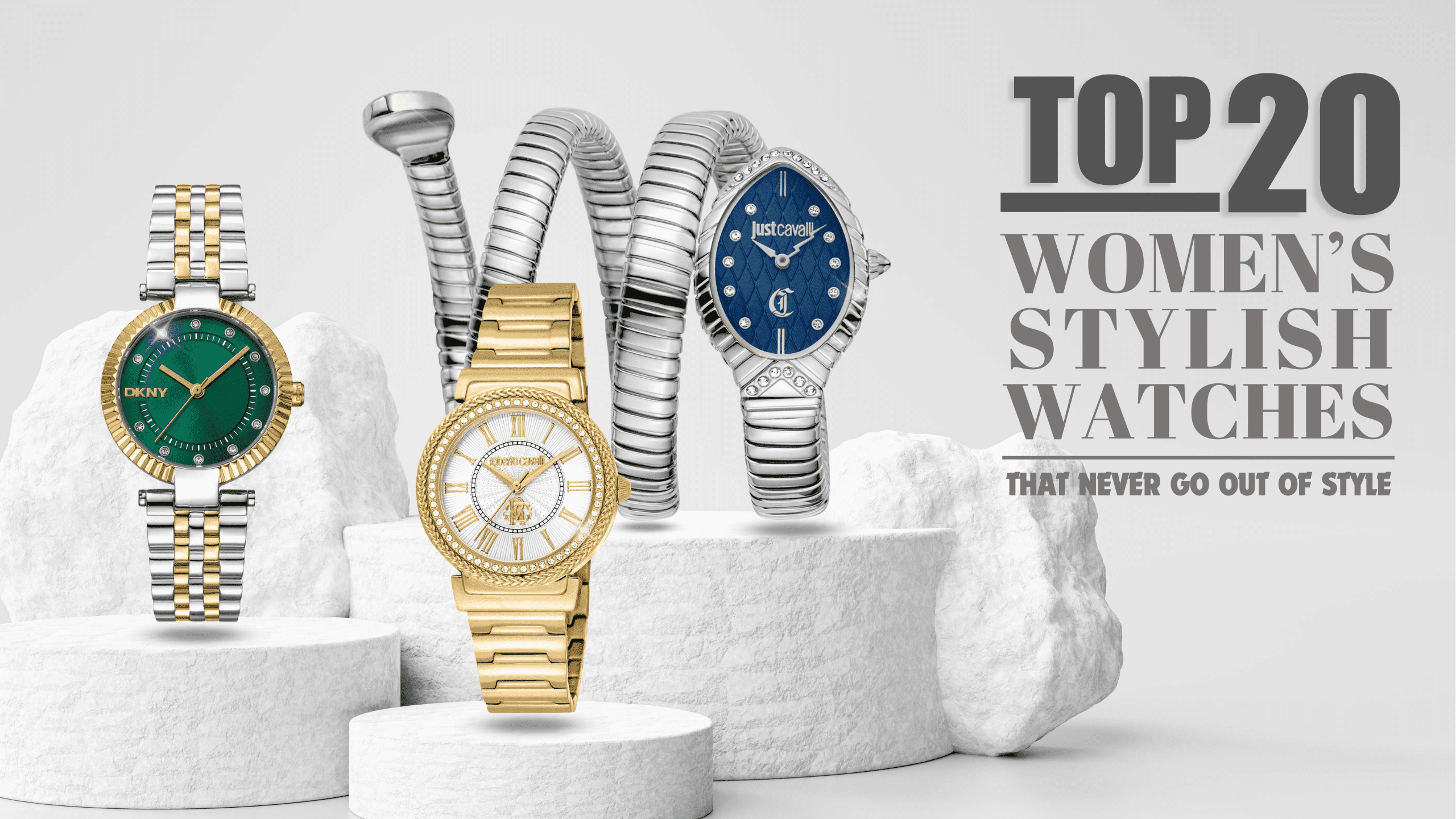 Top 20 Women’s Stylish Watches That Never Go Out of Style